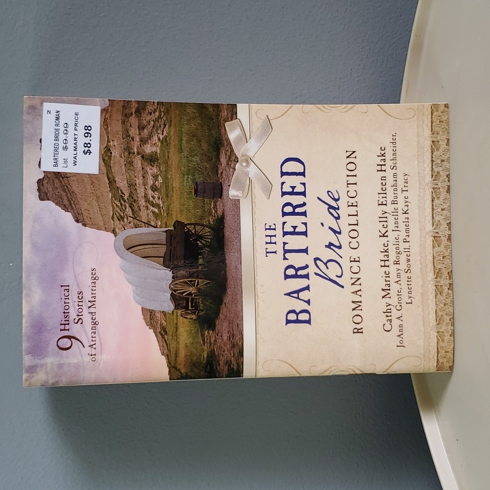 The Bartered Bride, romance collection, 9 historical stories, book, Christian